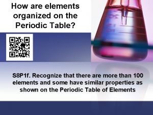 How are elements organized