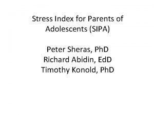 Sipa stress index for parents