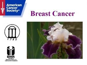 Breast cancer anatomy and early warning signs