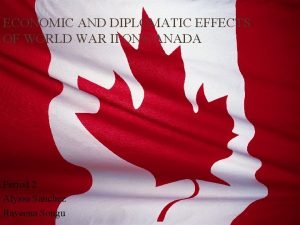 Diplomatic effects of ww2 on canada