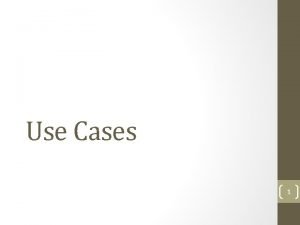Use case glossary