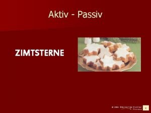 Aktiv Passiv ZIMTSTERNE 2006 x ZUTATEN n 3