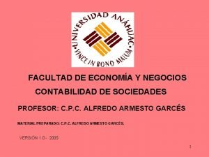 FACULTAD DE ECONOMA Y NEGOCIOS CONTABILIDAD DE SOCIEDADES