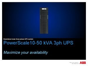 Standalone tower threephase UPS system Power Scale 10