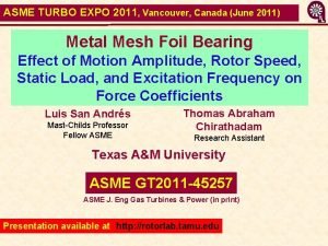 ASME TURBO EXPO 2011 Vancouver Canada June 2011