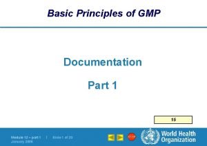 Basic Principles of GMP Documentation Part 1 15
