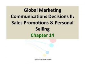 Global Marketing Communications Decisions II Sales Promotions Personal