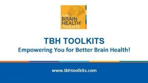Total brain health toolkits
