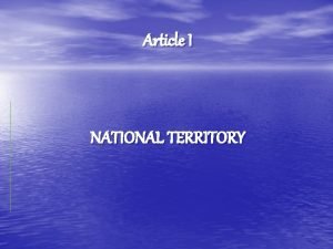 Article 1 section 1 national territory