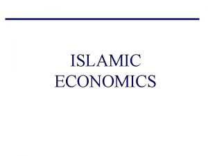 ISLAMIC ECONOMICS Definisi Definisi Konvensional Ilmu yang mempelajari