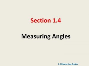 1-4 measuring angles