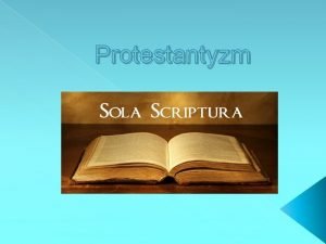 Protestantyzm Chrzecijastwo Katolicyzm Prawosawie Protestantyzm Historia Luteranizm W