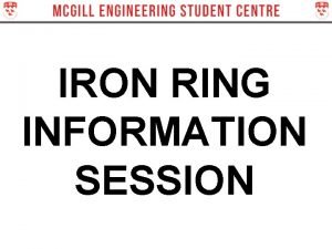 Iron ring replacement mcgill