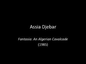 Assia djebar fantasia