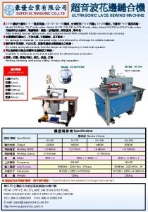 SUPER ULTRASONIC CO LTD ULTRASONIC LACE SEWING MACHINE SUPER ULTRASONIC CO LTD ULTRASONIC LACE SEWING MACHINE