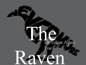 The Raven By Edgar Allan Poe Main Points