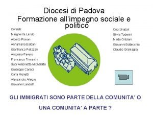 Diocesi di Padova Formazione allimpegno sociale e politico