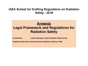 IAEA School for Drafting Regulations on Radiation Safety