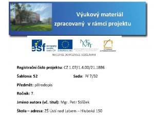 Vukov materil zpracovan v rmci projektu Registran slo