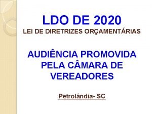 LDO DE 2020 LEI DE DIRETRIZES ORAMENTRIAS AUDINCIA