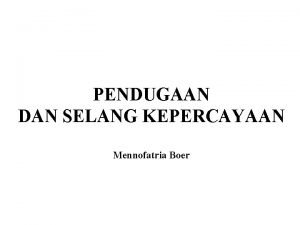 Selang kepercayaan