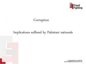 Corruption Implications suffered by Pakistani nationals Explanation of