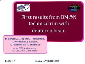 First results from BMN technical run with deuteron