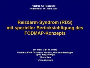 Vortrag fr Hausrzte Winterthur 16 Mrz 2015 ReizdarmSyndrom