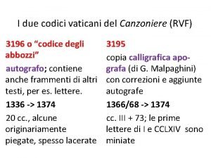 I due codici vaticani del Canzoniere RVF 3196