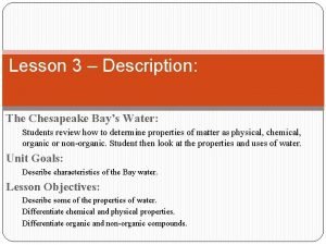 Lesson 3 Description The Chesapeake Bays Water Students