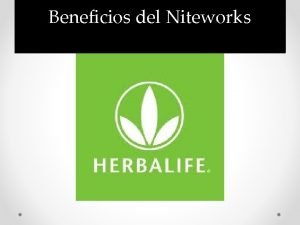 Niteworks beneficios