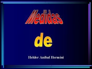 Helder Anibal Hermini Generalidades e Conceitos Introduo Partindo