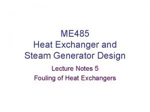 Steam steam generator fouling