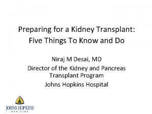 Preparing for a Kidney Transplant Five Things To