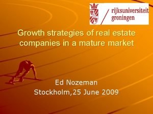 Growth strategies of real estate companies in a