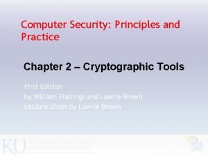 Computer Security Principles and Practice Chapter 2 Cryptographic