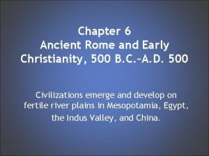 Ancient rome and early christianity chapter 6