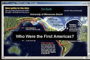 Tim Roufs University of Minnesota Duluth Who Were