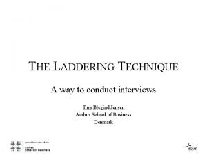 Laddering interviews