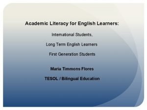 Academic Literacy for English Learners International Students Long