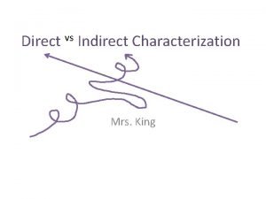 Define direct characterization