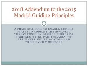 Madrid guiding principles