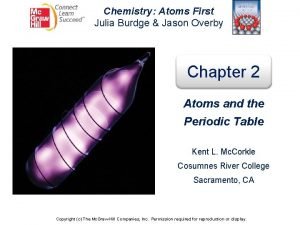 Chemistry Atoms First Julia Burdge Jason Overby Chapter