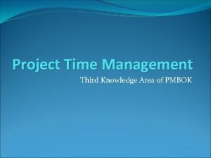 Project time management pmbok