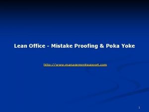 Lean Office Mistake Proofing Poka Yoke http www