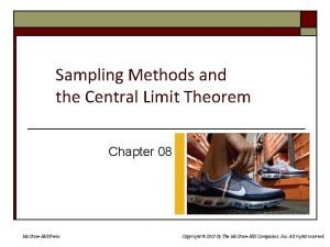Sampling methods and the central limit theorem