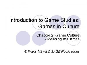 Introduction to Game Studies Games in Culture Chapter