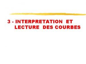 3 INTERPRETATION ET LECTURE DES COURBES 1975 1979