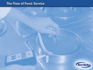 When holding potentially hazardous food Check internal temperatures