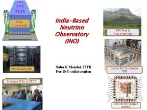 ICAL conceptual RPC Test stand at TIFR IndiaBased